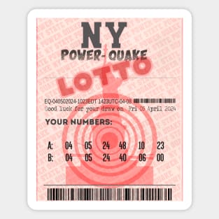 04-05-2024 NE Earthquake Liberty Power-Quake NY Lotttery Ticket - 2 Draw Magnet